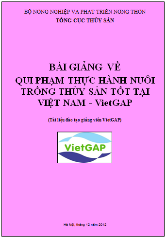 Bài giảng về Quy phạm thực hành nuôi trồng thủy sản tốt tại Việt Nam - VietGAP